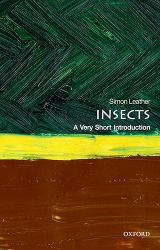 Insects (A Very Short Introduction) by Simon R Leather, 9780198847045