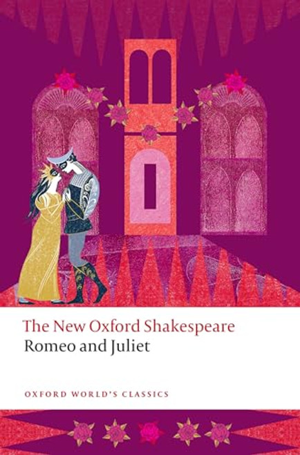Romeo and Juliet (The New Oxford Shakespeare) by William Shakespeare, Hannah August, Francis X. Connor, Emma Smith, 9780192866363