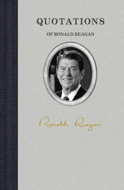 Quotations of Ronald Reagan (Miniature Edition) by Ronald Reagan, 9781557090645