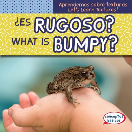 ¿Es rugoso? / What Is Bumpy? by Emmett Martin, 9781538249987