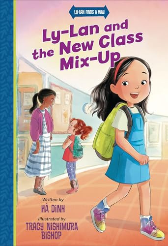 Ly-Lan and the New Class Mix-up by Hà Dinh, 9780310174899