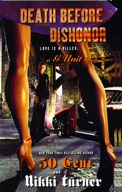 Death Before Dishonor by Nikki Turner, 50 Cent, 9781416531005