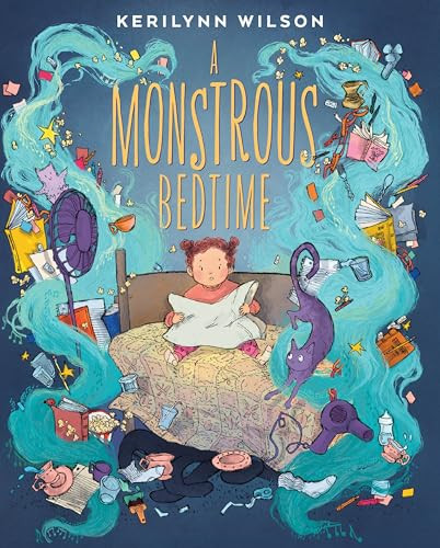 A Monstrous Bedtime by Kerilynn Wilson, Kerilynn Wilson, 9780063335615
