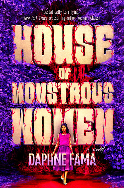 House of Monstrous Women by Daphne Fama, 9780593817582