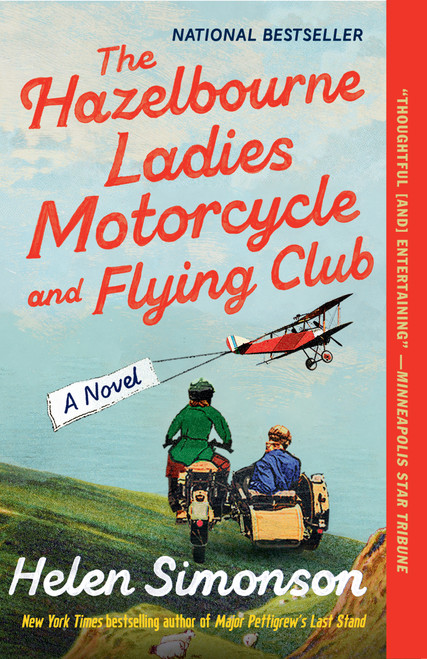 The Hazelbourne Ladies Motorcycle and Flying Club (A Novel) - 9781984801333 by Helen Simonson