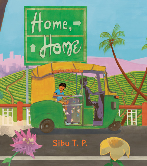 Home, Home by Sibu T. P., Sibu T. P., 9780593403730