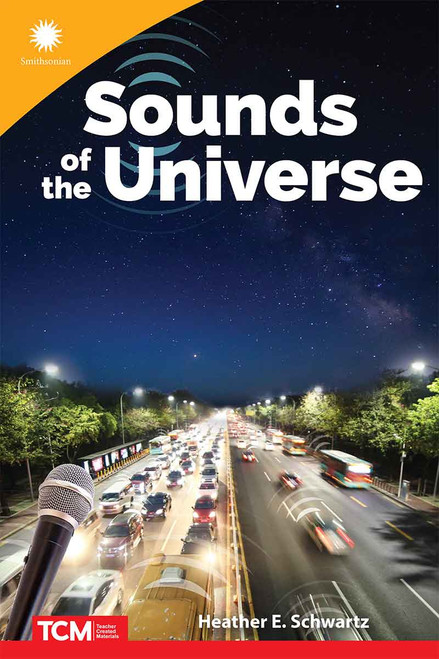 Sounds of the Universe by Heather E. Schwartz, Heather Schwartz, Heather Schwartz, 9798765968802