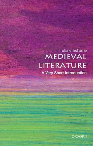 Medieval Literature (A Very Short Introduction) by Elaine Treharne, 9780199668496