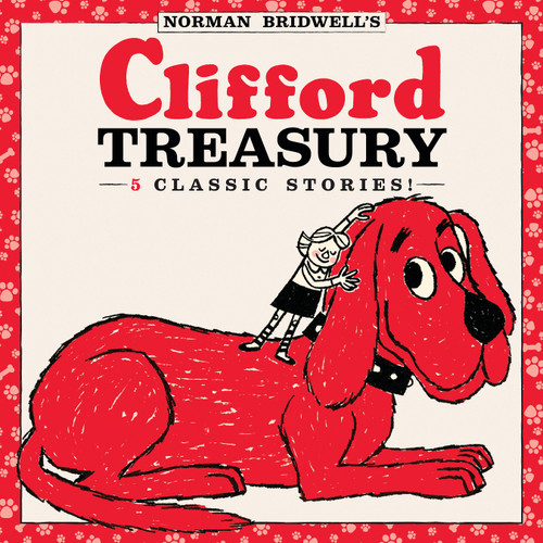 Clifford Treasury by Norman Bridwell, Norman Bridwell, 9781338813760