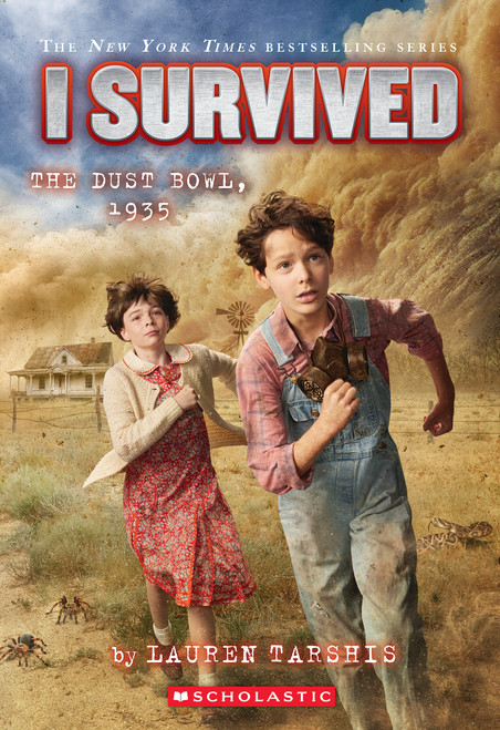 I Survived the Dust Bowl, 1935 (I Survived #25) - 9781338891836 by Lauren Tarshis, 9781338891836