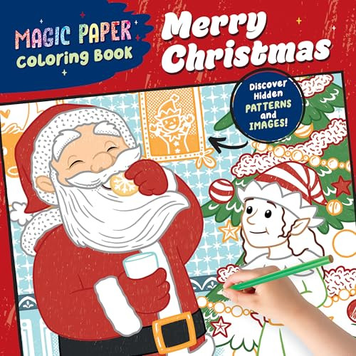 Magic Paper Coloring Book: Merry Christmas! (Discover Hidden Patterns and Images!) by Natascha Pitz, 9798886084580