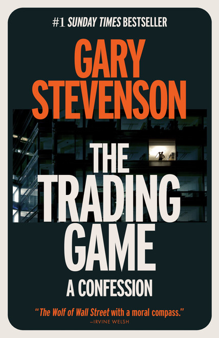 The Trading Game (A Confession) - 9780593727232 by Gary Stevenson, 9780593727232