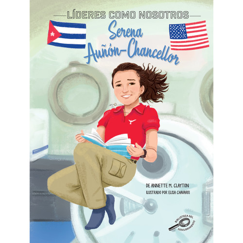 Serena Auñón-Chancellor (Spanish Version) - 9781731657954 by Annette M.  Clayton, Elisa Chavarri, 9781731657954