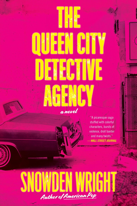 The Queen City Detective Agency (A Novel) - 9780062963598 by Snowden Wright, 9780062963598