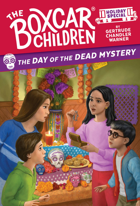 The Day of the Dead Mystery (A Day of the Dead Holiday Special) by Gertrude Chandler Warner, 9798217025831