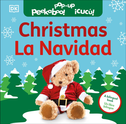 Bilingual Pop-Up Peekaboo! Christmas / La Navidad by DK, 9780593971369