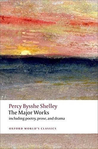 The Major Works - 9780199538973 by Percy Bysshe Shelley, Zachary Leader, Michael O'Neill