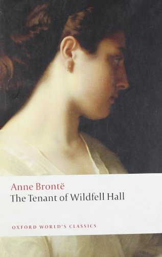The Tenant of Wildfell Hall - 9780199207558 by Anne Brontë, Herbert Rosengarten, Josephine McDonagh