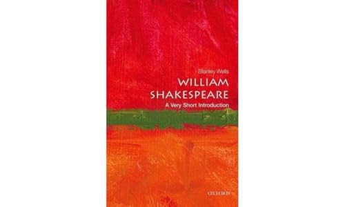 William Shakespeare (A Very Short Introduction) by Stanley Wells, 9780198718628