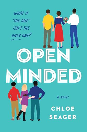 Open Minded (A Novel) - 9780063307100 by Chloe Seager