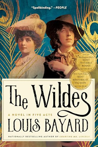 The Wildes (A Novel in Five Acts) - 9781643755526 by Louis Bayard
