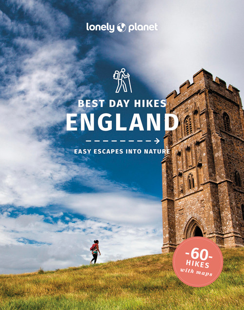 Lonely Planet Best Day Hikes England by Lonely Planet, 9781837586950