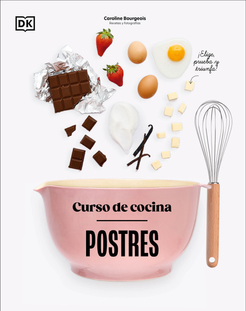 Curso de cocina: Postres (Spanish Edition) by DK, 9798217129997