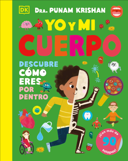 Yo y mi cuerpo (You and Your Body) (¡Con mas de 90 solapas!) (Spanish Edition) by Punam Krishan, 9798217129720