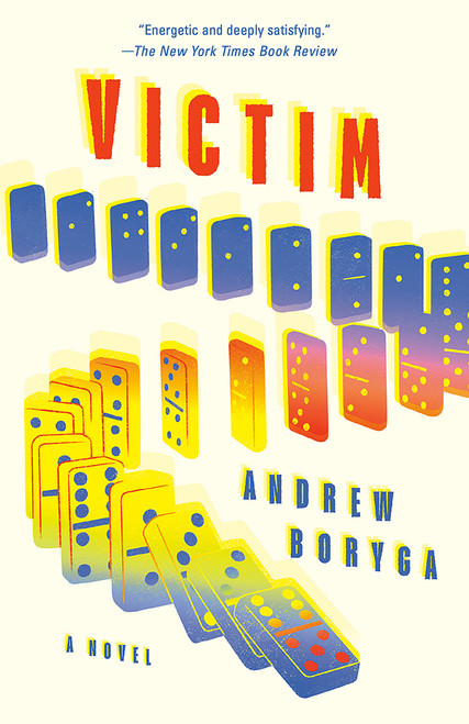 Victim (A Novel) - 9780593471265 by Andrew Boryga, 9780593471265