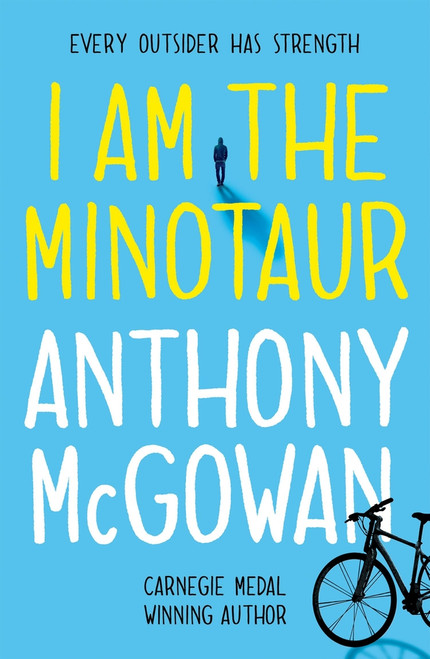 I Am the Minotaur by Anthony McGowan, 9781382055529