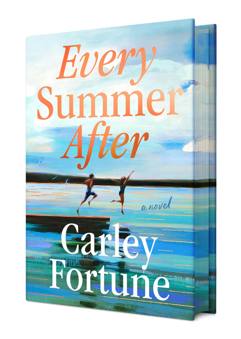 Every Summer After (Deluxe Edition) by Carley Fortune, 9780593956472