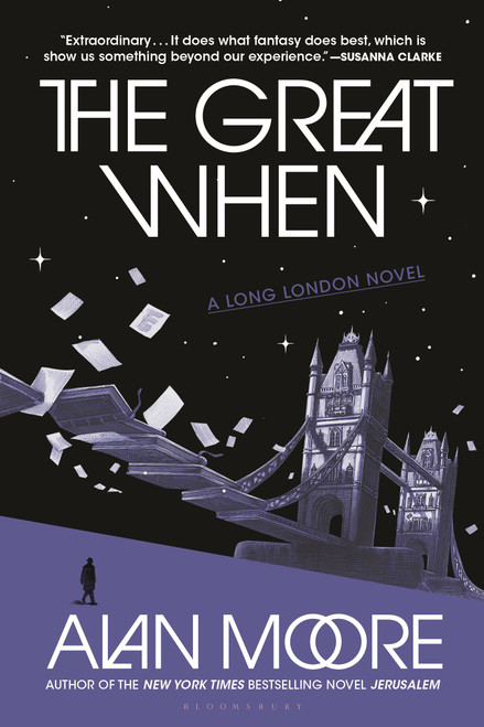 The Great When (A Long London Novel) - 9781639737345 by Alan Moore, 9781639737345