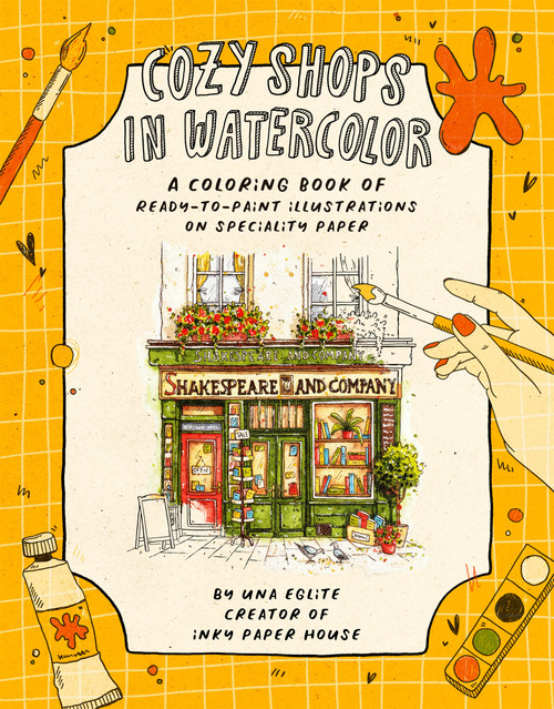 Cozy Shops in Watercolor (A Coloring Book of Ready-to-Paint Illustrations on Specialty Paper) by Una Eglite, 9798890033697