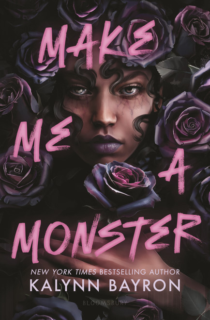 Make Me a Monster by Kalynn Bayron, 9781547615865