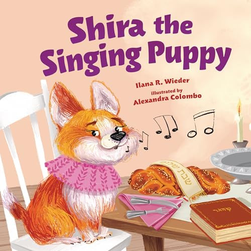 Shira the Singing Puppy by Ilana R. Wieder, Alexandra Colombo, 9798765625538