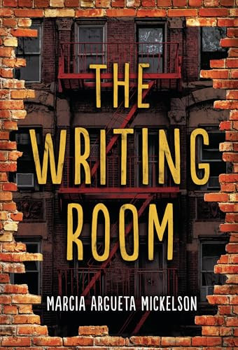The Writing Room by Marcia Argueta Mickelson, 9798765627716
