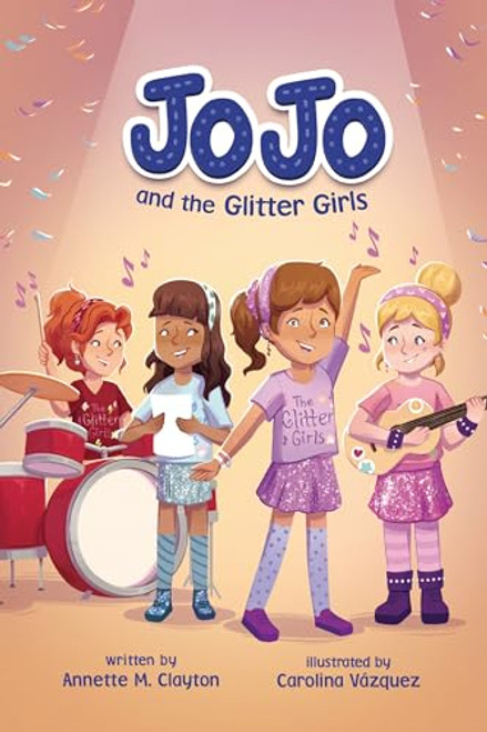 JoJo and the Glitter Girls - 9798765628409 by Annette M. Clayton, Carolina Vázquez, 9798765628409