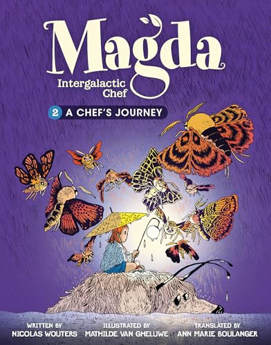 A Chef's Journey (Book 2) by Nicolas Wouters, Mathilde Van Gheluwe, 9798765643235