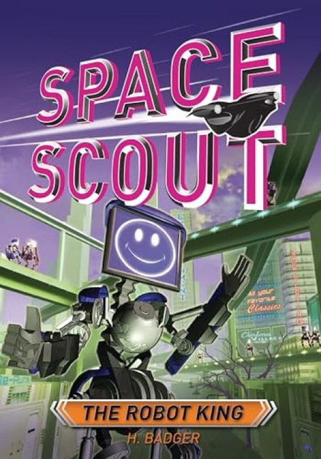 The Robot King - 9798765650646 by H. Badger, C. Bennett