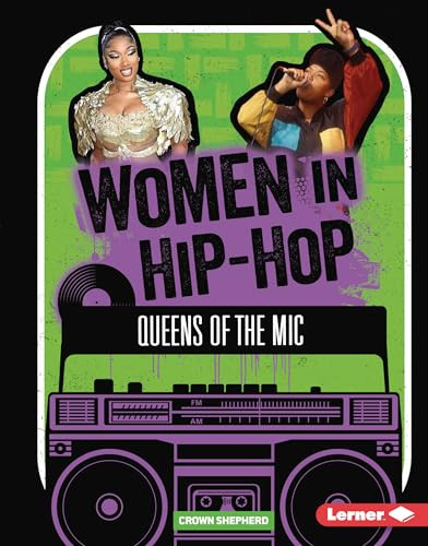 Women in Hip-Hop (Queens of the Mic) by Crown Shepherd, 9798765659878