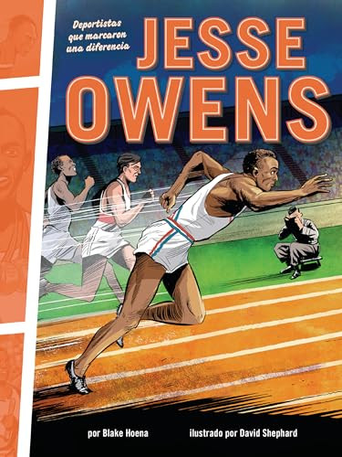 Jesse Owens (Deportistas que marcaron una diferencia (Athletes Who Made a Difference)) (Spanish Edition) - 9798765667675 by Blake Hoena, David Shephard, 9798765667675