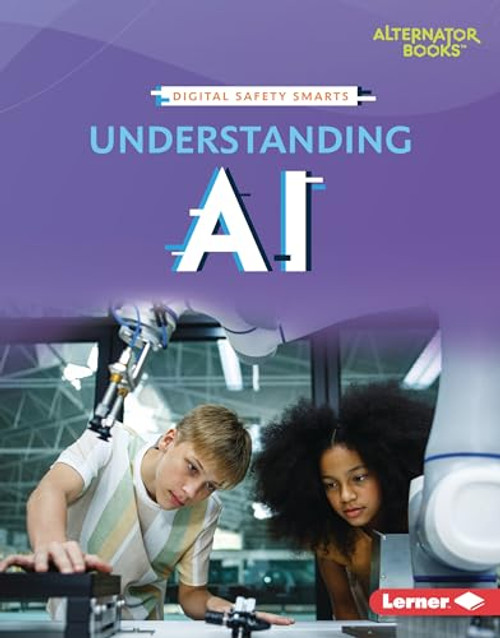 Understanding AI - 9798765668283 by Katie Clark, 9798765668283