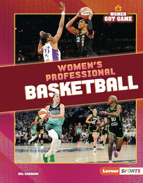 Women's Professional Basketball by Mel Hammond, 9798765668894