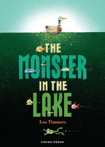 The Monster in the Lake - 9798765670507 by Leo Timmers, Leo Timmers, 9798765670507