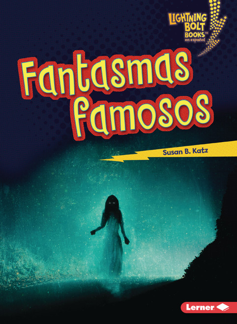 Fantasmas famosos (Famous Ghosts) (Spanish Edition) - 9798765683286 by Susan B. Katz