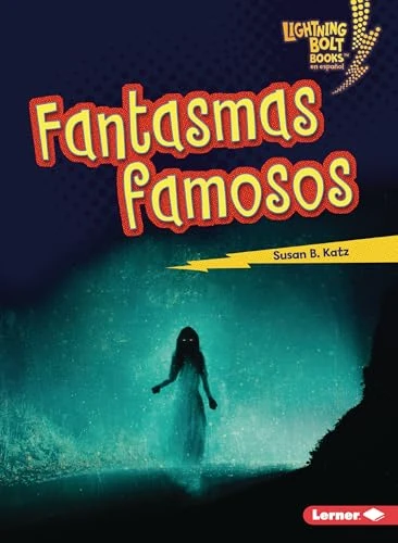 Fantasmas famosos (Famous Ghosts) (Spanish Edition) - 9798765683286 by Susan B. Katz, 9798765683286