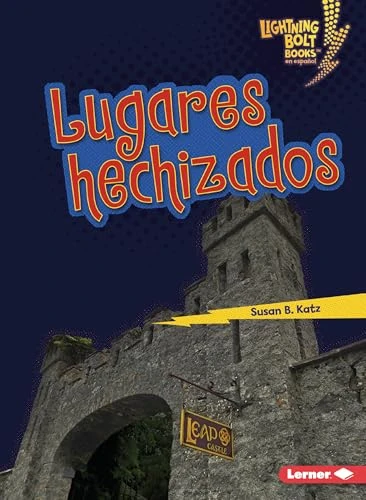 Lugares hechizados (Haunted Places) (Spanish Edition) - 9798765683323 by Susan B. Katz, 9798765683323