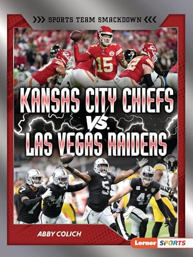 Kansas City Chiefs vs. Las Vegas Raiders (Rival Rumble) - 9798765683507 by Abby Colich, 9798765683507