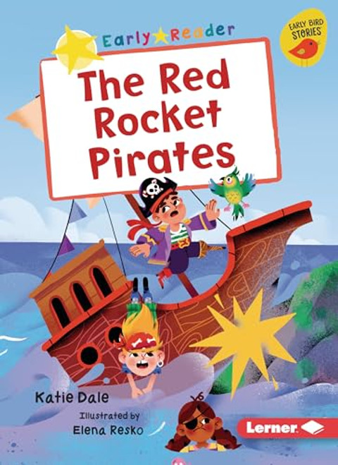 The Red Rocket Pirates - 9798765684085 by Katie Dale, Elena Resko, 9798765684085