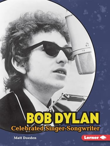 Bob Dylan (Celebrated Singer-Songwriter) - 9798765684108 by Matt Doeden, 9798765684108